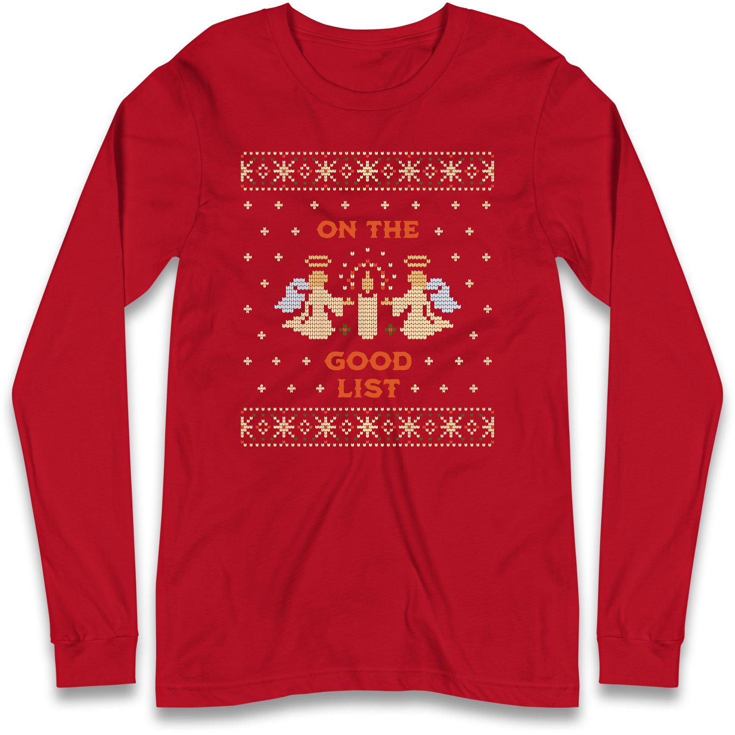 On The Good List Christmas Longsleeve T Shirt
