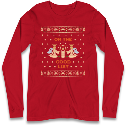 On The Good List Christmas Longsleeve T Shirt