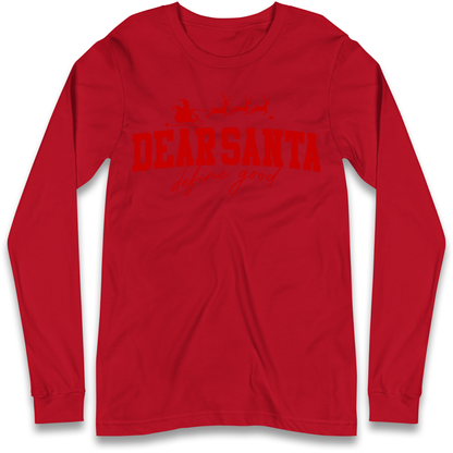 Dear Santa Christmas Longsleeve T Shirt