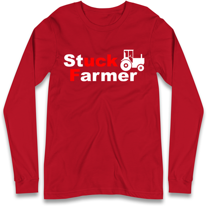 Stuck Farmer Longsleeve T-Shirt