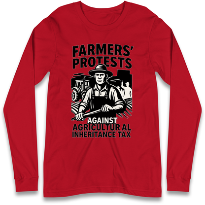 Farmers’ Protests Against Agricultural Inheritance Tax Longsleeve T Shirt