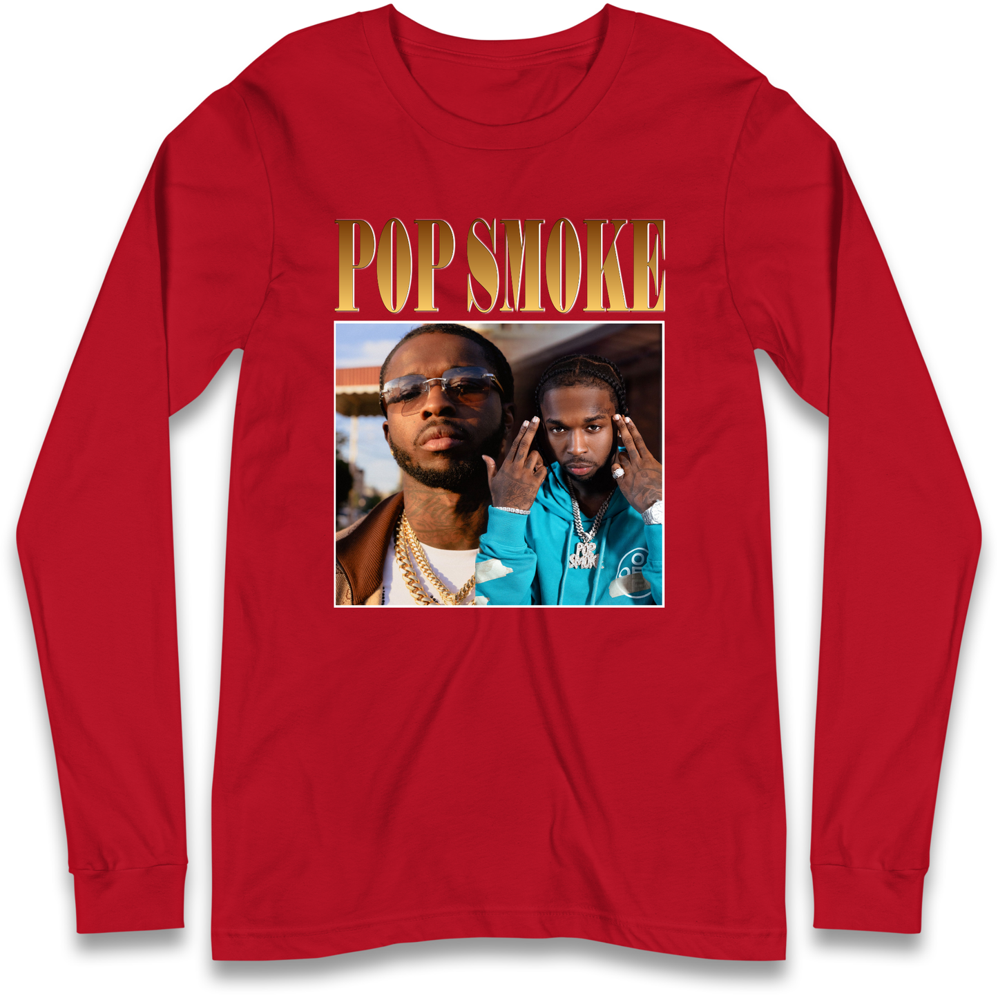 Pop Smoke Longsleeve T Shirt
