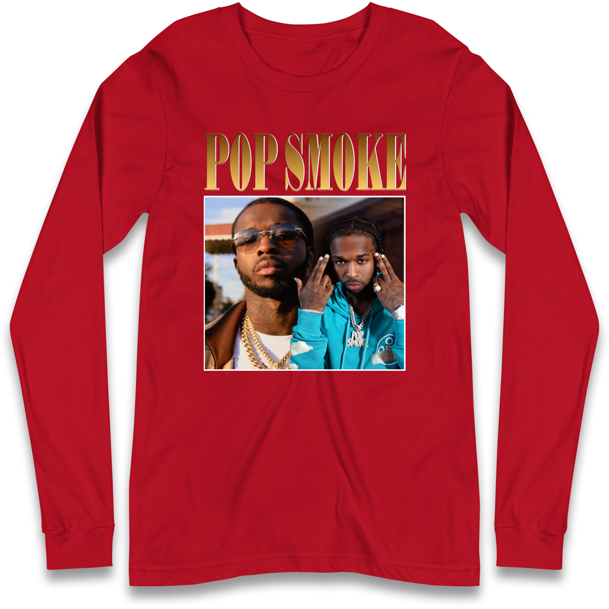 Pop Smoke Longsleeve T Shirt