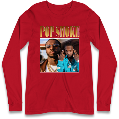 Pop Smoke Longsleeve T Shirt