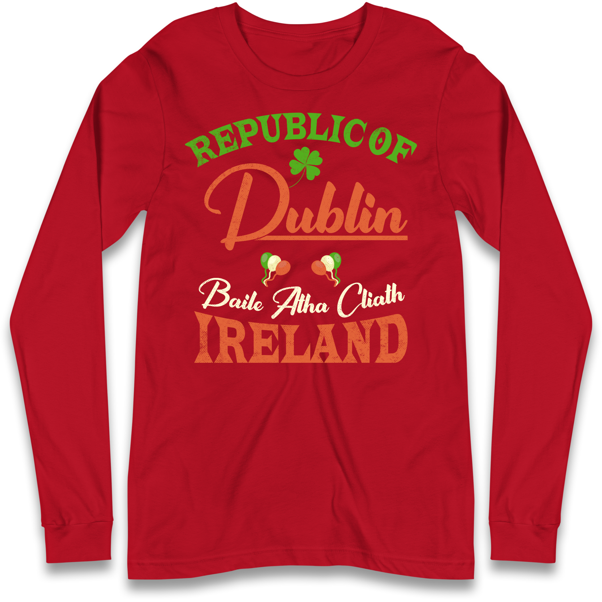 Dublin Ireland Longsleeve T Shirt