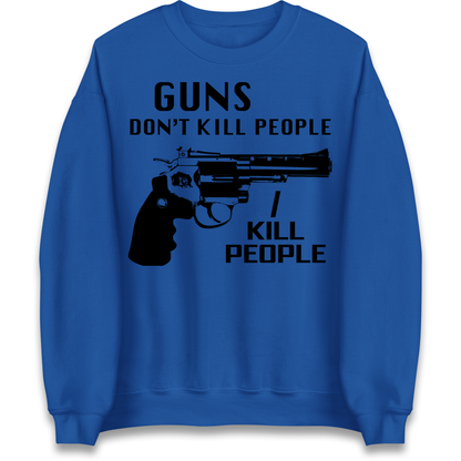 Guns Don’t Kill People Jumper