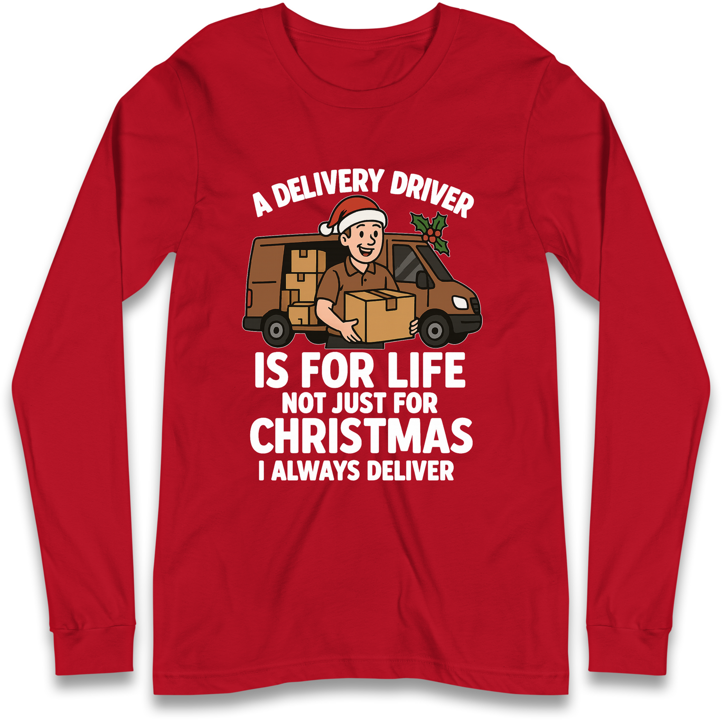 Delivery Driver Christmas Longsleeve T Shirt