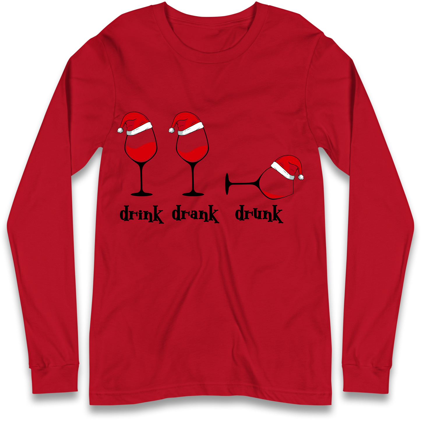 Drink Drank Drunk Longsleeve T-Shirt
