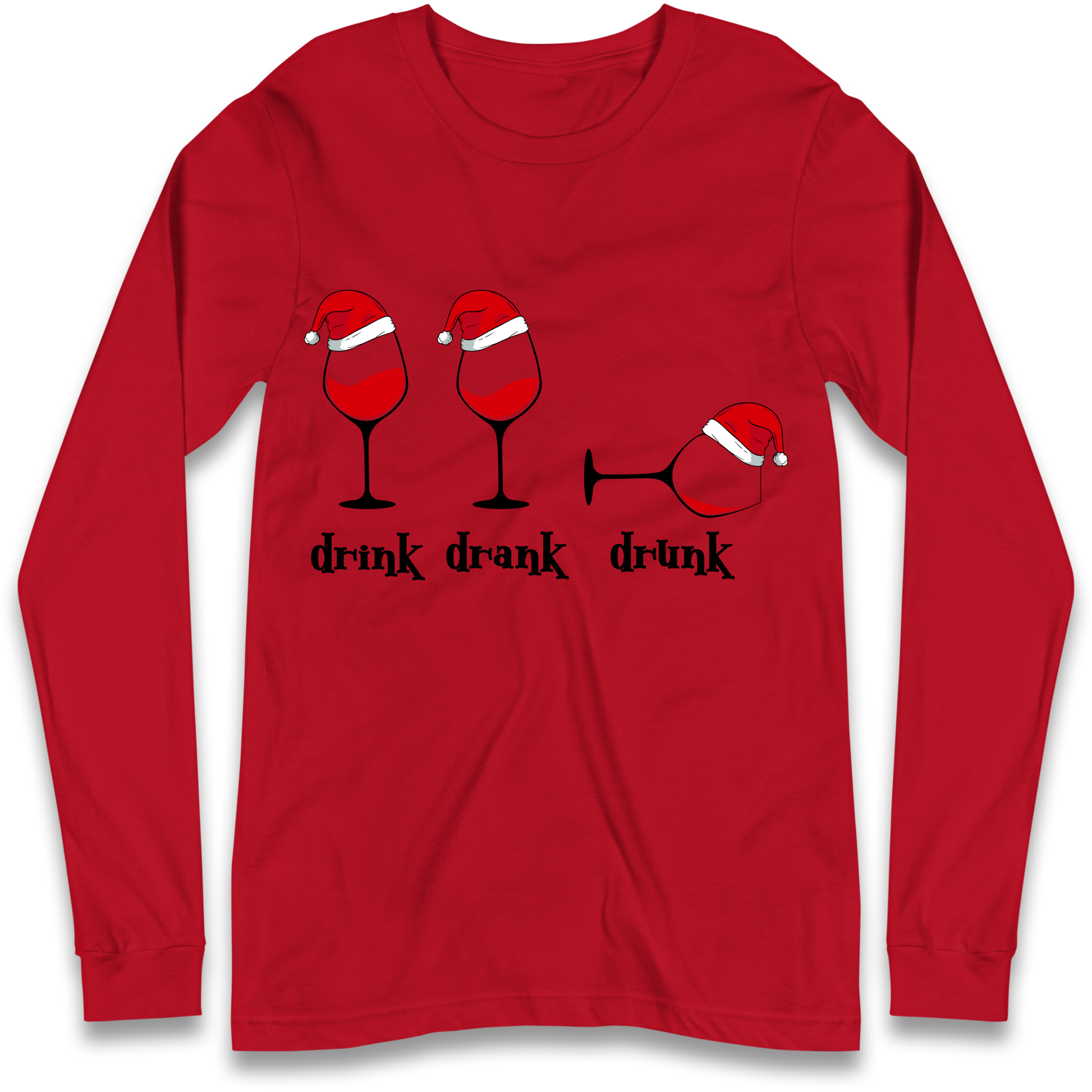 Drink Drank Drunk Longsleeve T-Shirt