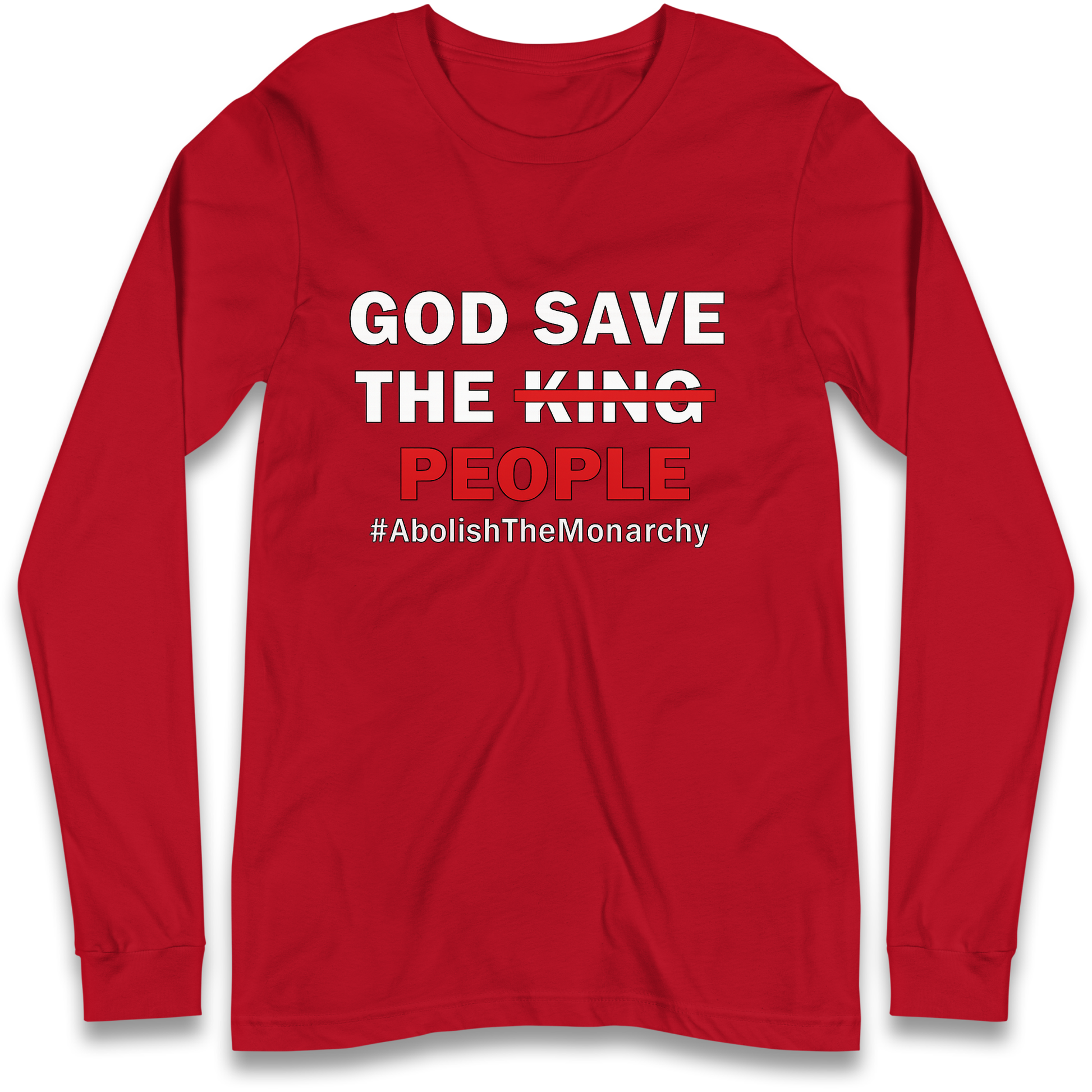 God Save The People Longsleeve T Shirt