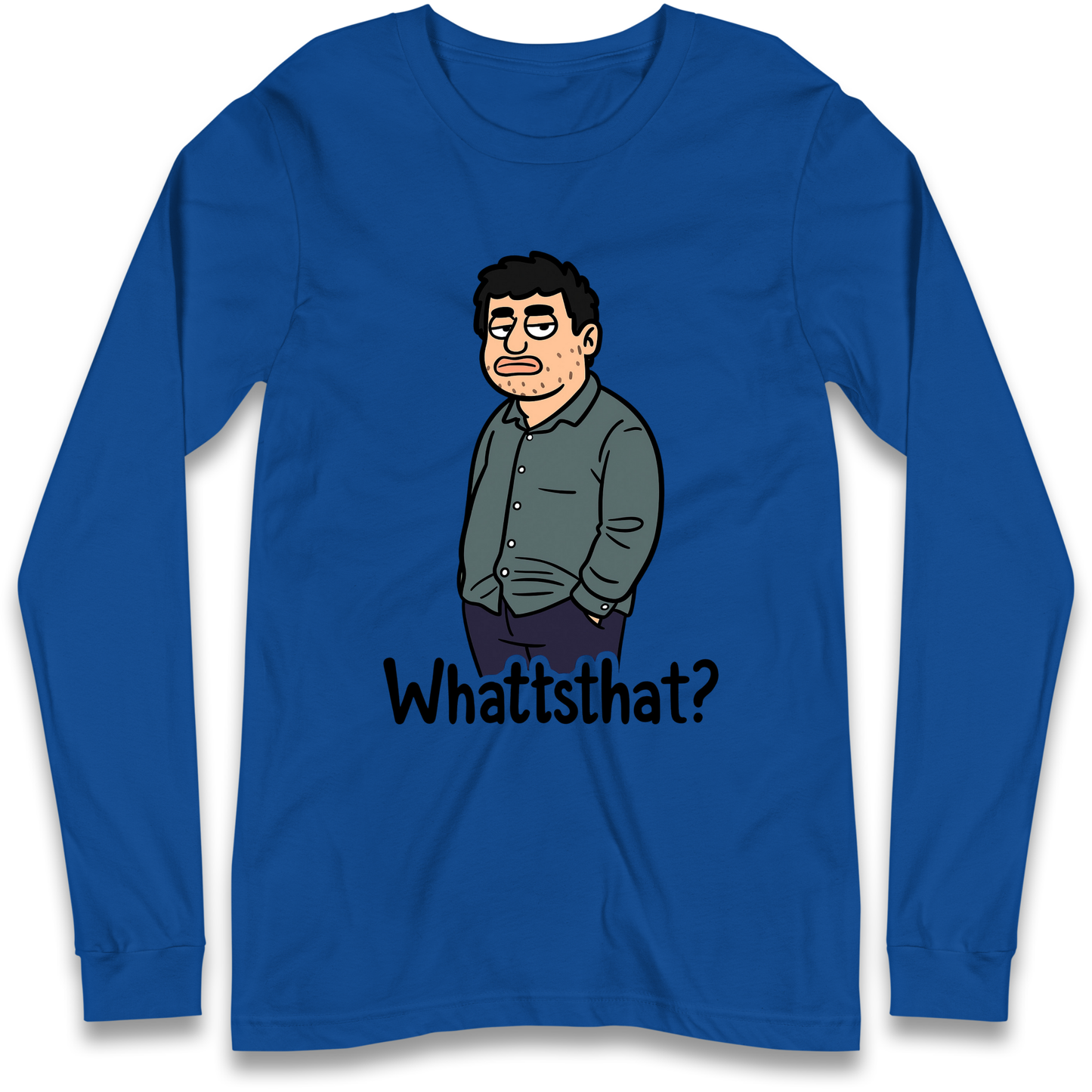 Whattsthat Longsleeve T Shirt