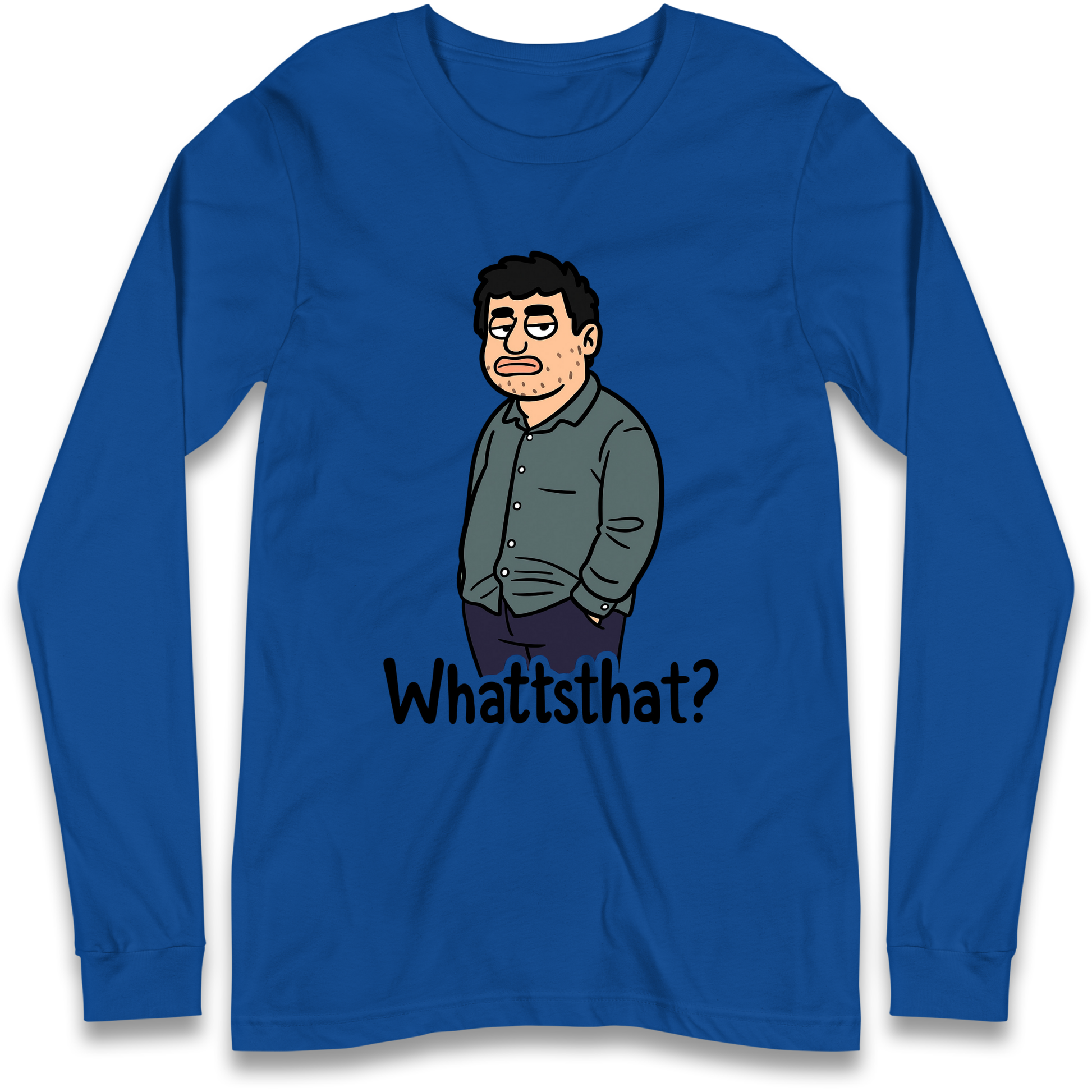 Whattsthat Longsleeve T Shirt