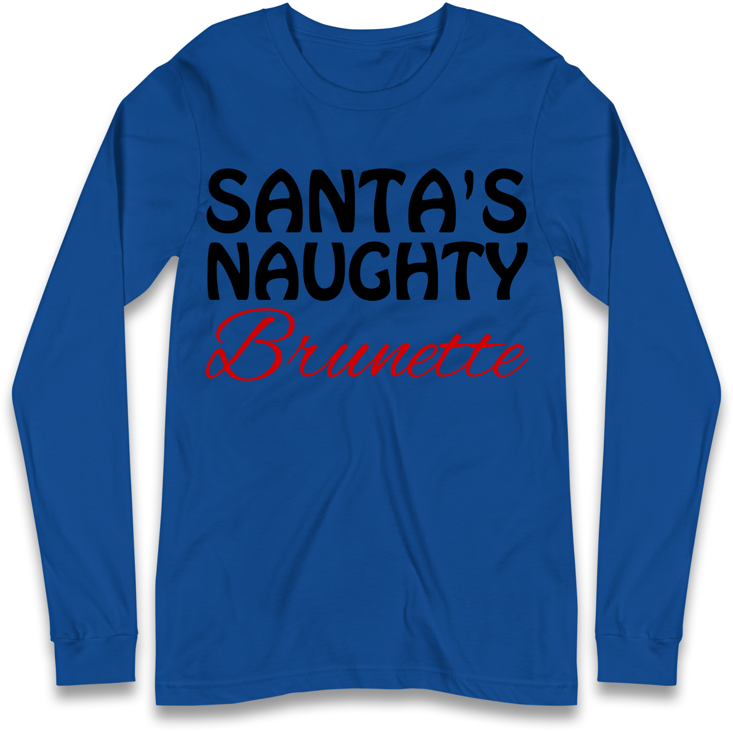 Naughty Brunette Longsleeve T-Shirt