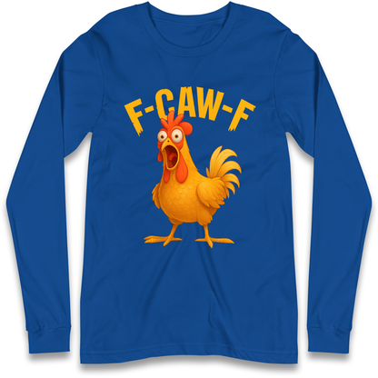 FCAWF Chicken Longsleeve T Shirt