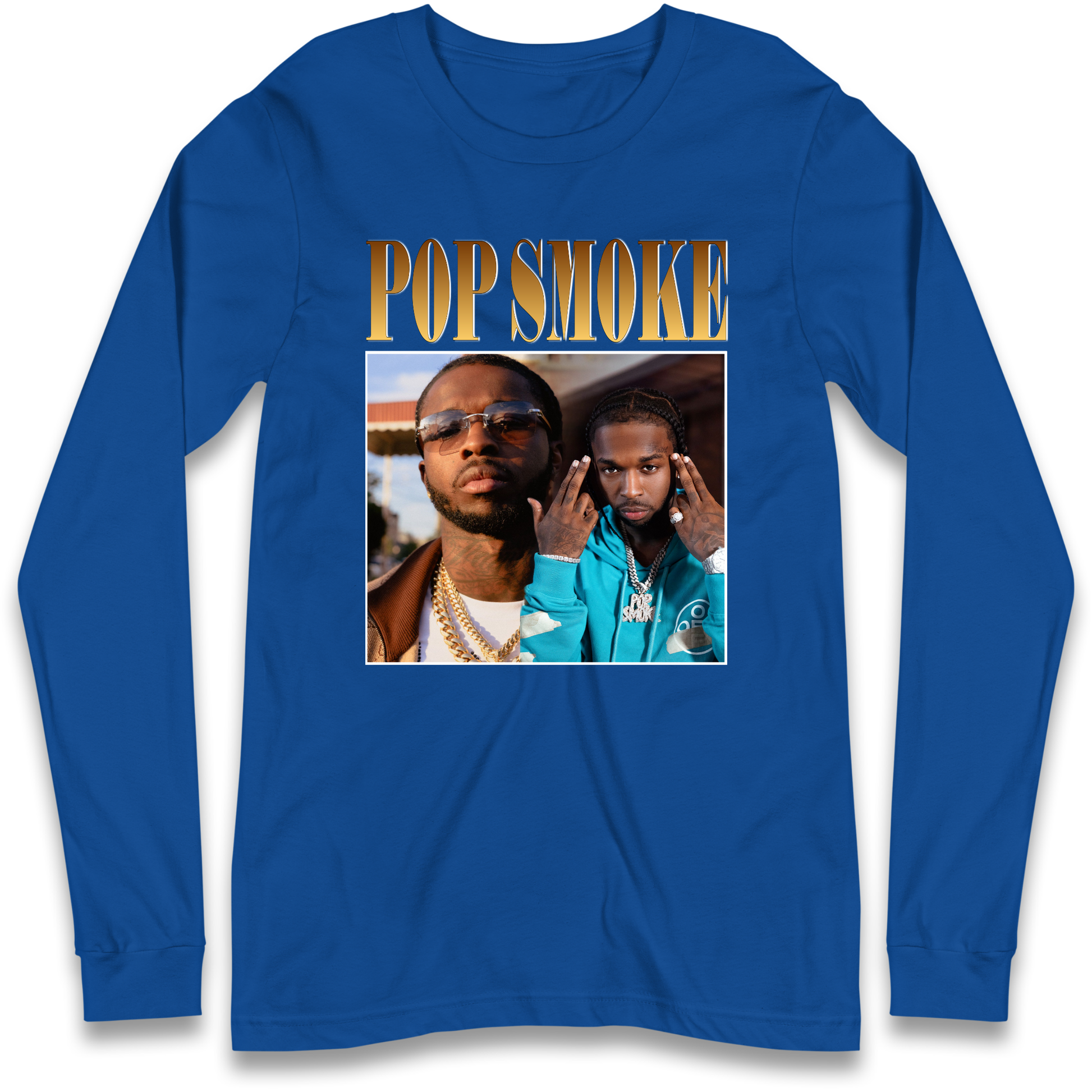 Pop Smoke Longsleeve T Shirt