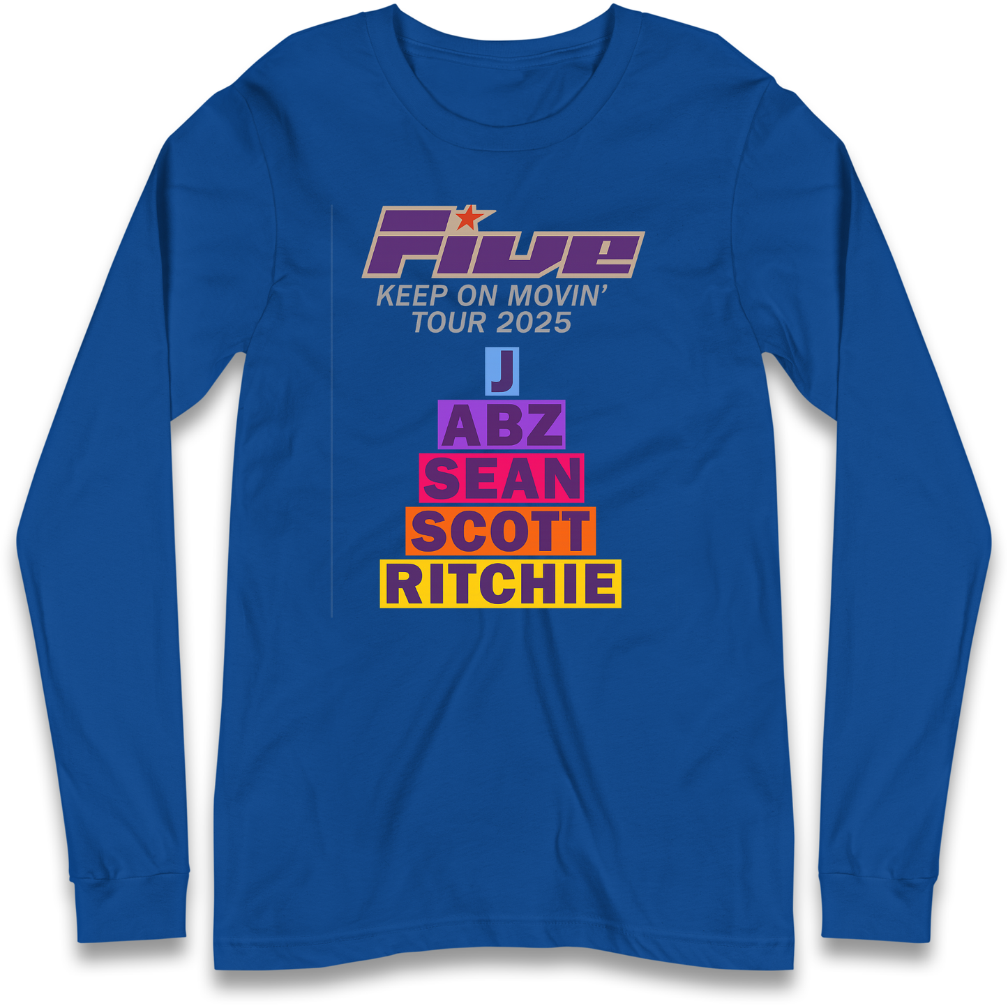 Five Keep On Movin' Tour 2025 Longsleeve T Shirt