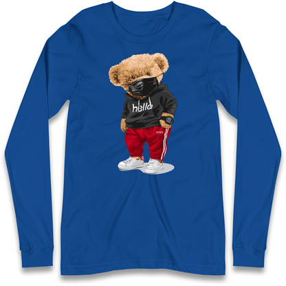 Teddy Bear Hello Streetwear Longsleeve T Shirt