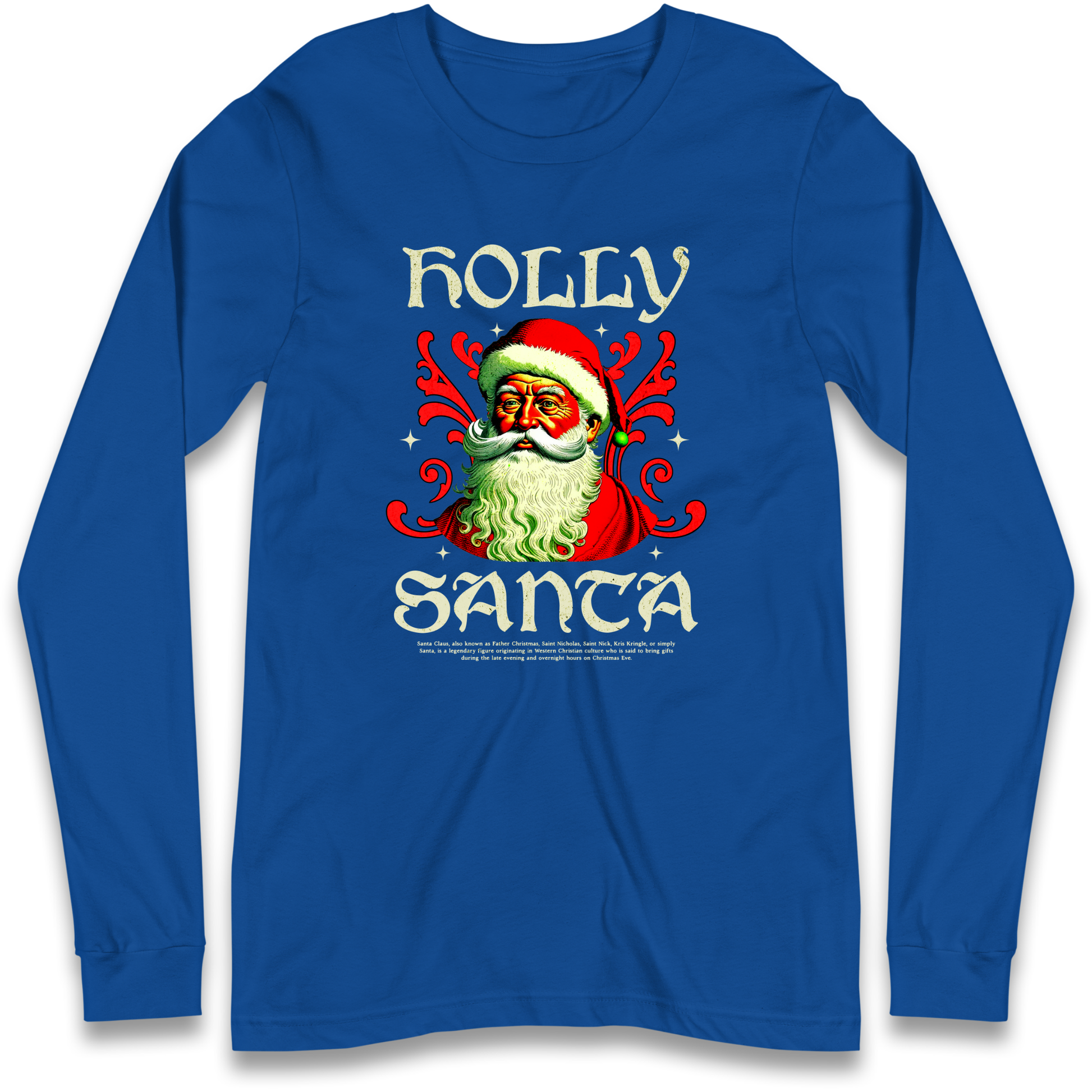 Holly Santa Christmas Longsleeve T Shirt