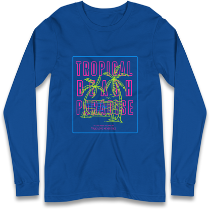 Tropical Beach Paradise Longsleeve T Shirt