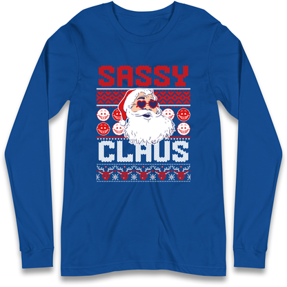 Sassy Claus Santa Christmas Longsleeve T Shirt