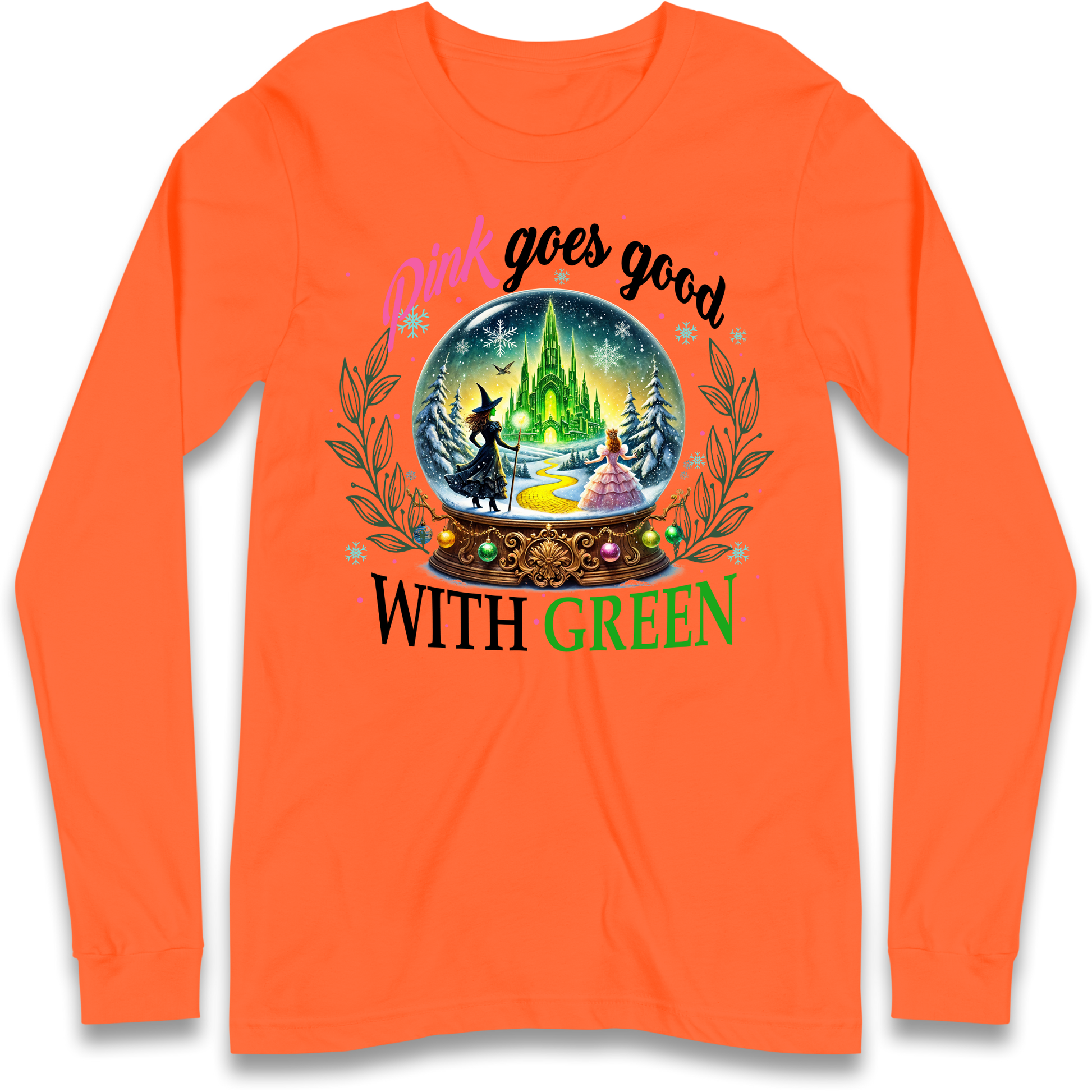 Wicked Pink Goes Good With Green Longsleeve Shirt 