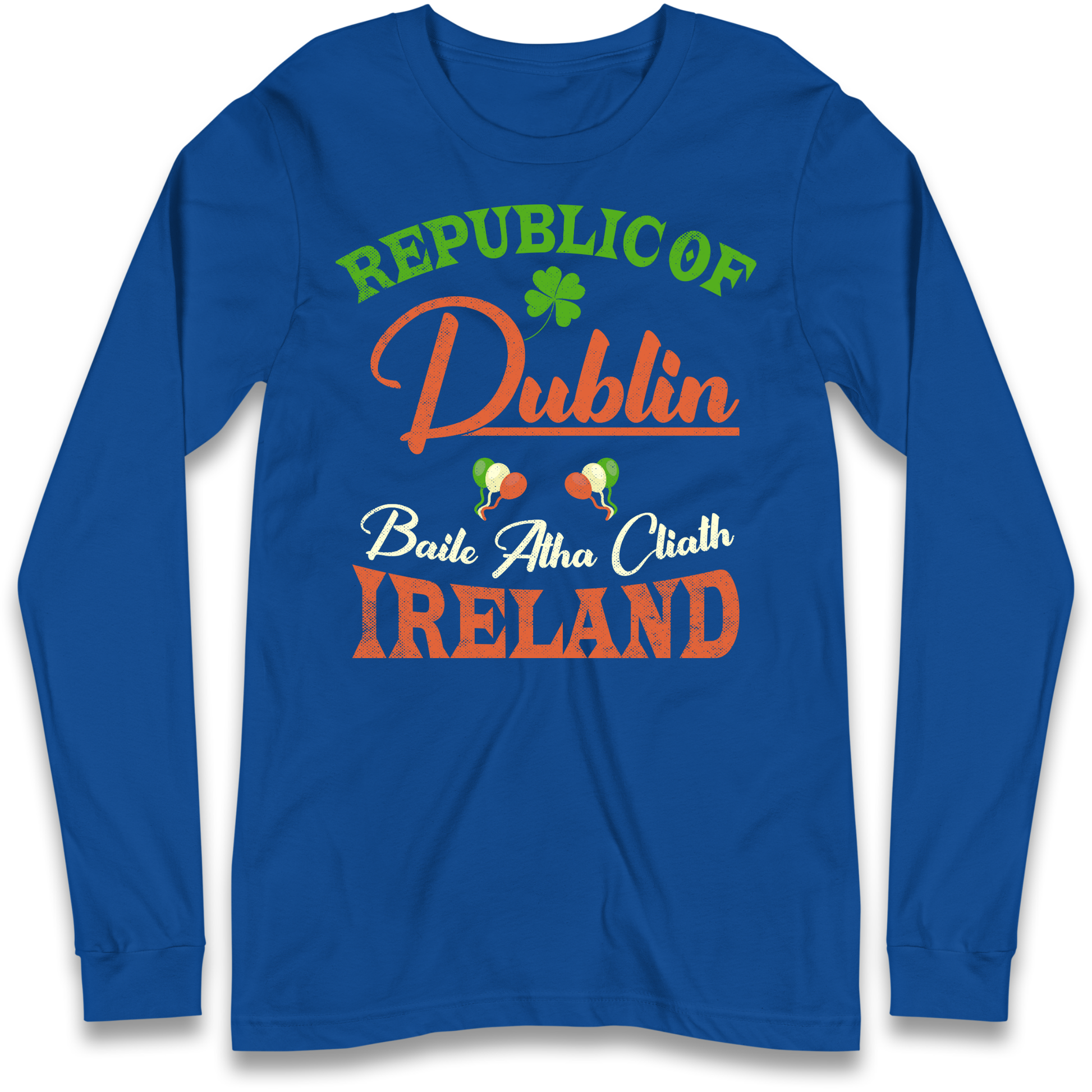 Dublin Ireland Longsleeve T Shirt