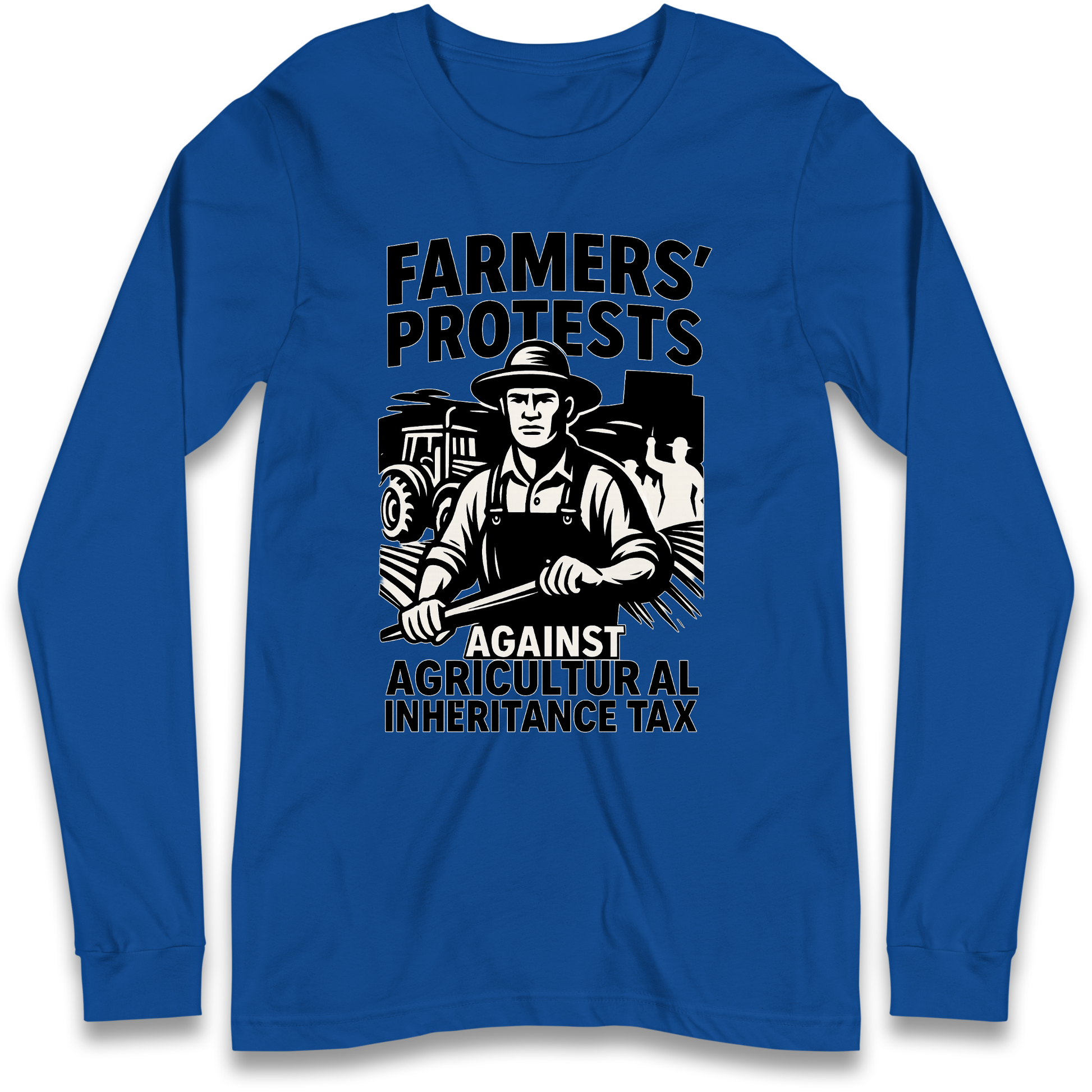 Farmers’ Protests Against Agricultural Inheritance Tax Longsleeve T Shirt
