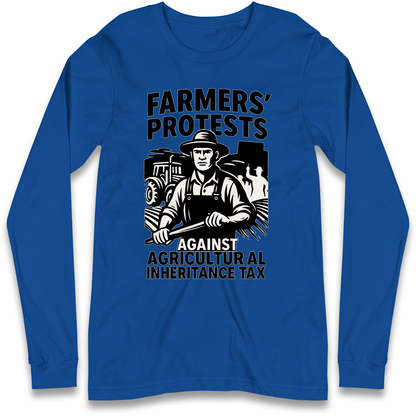 Farmers’ Protests Against Agricultural Inheritance Tax Longsleeve T Shirt