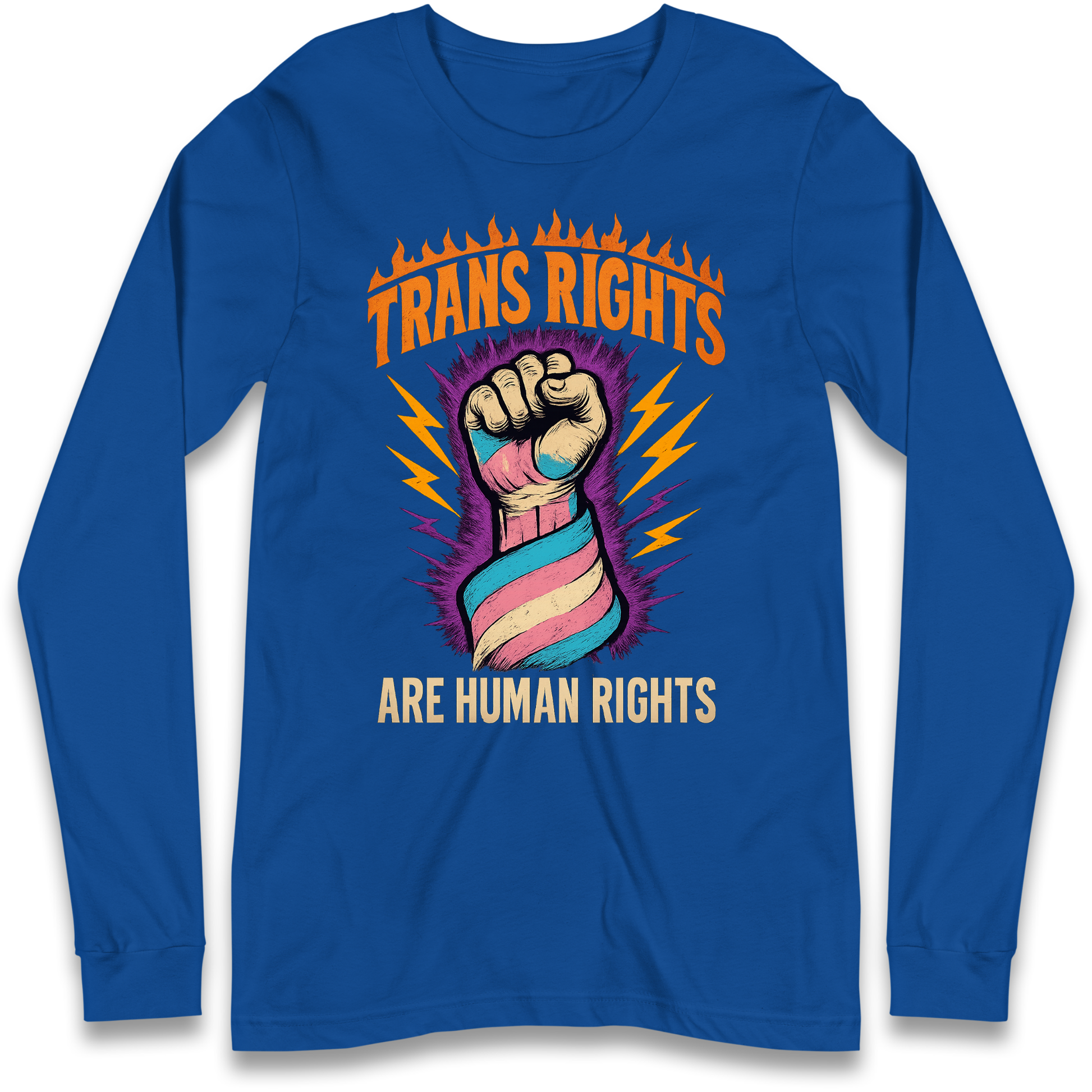 Trans Rights Are Human Rights Longsleeve T Shirt