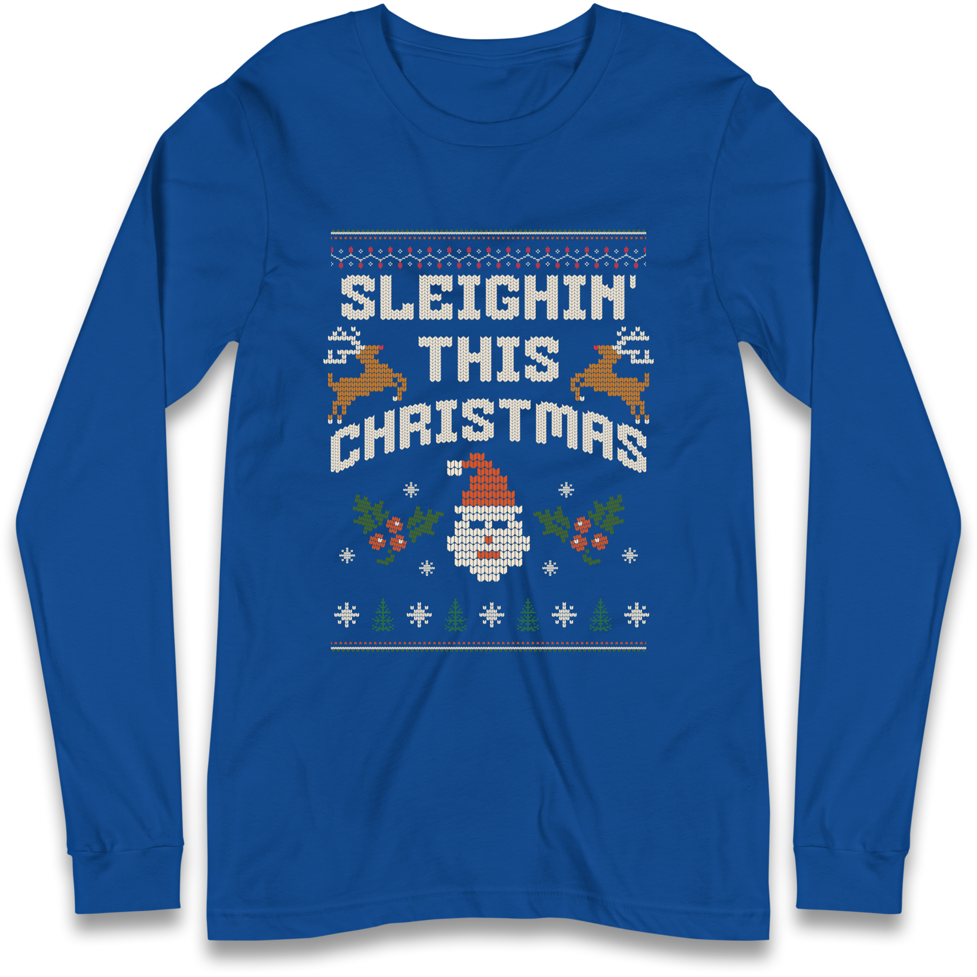 Sleighin This Christmas Christmas Longsleeve T Shirt