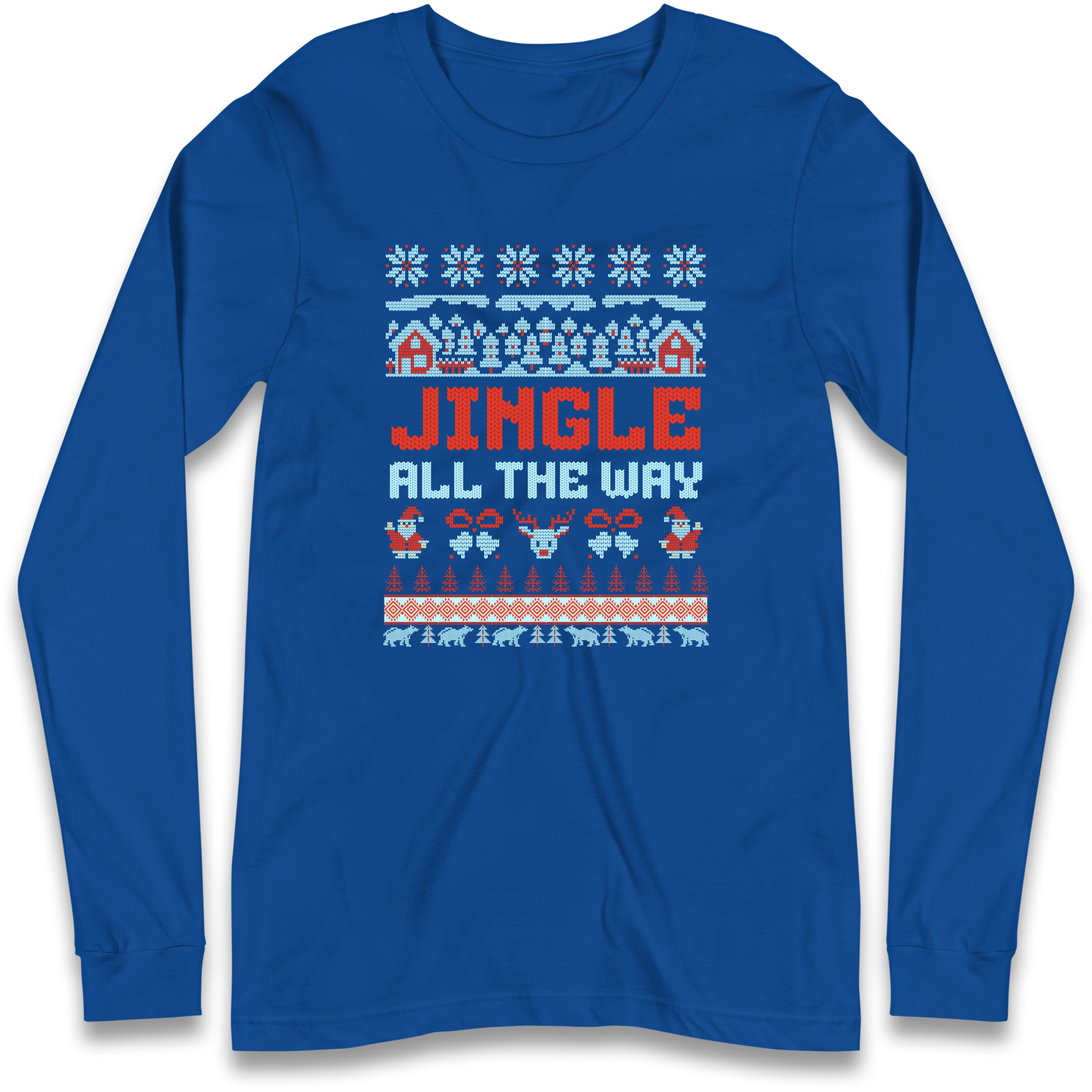 Jingle All The Way Christmas Longsleeve T Shirt