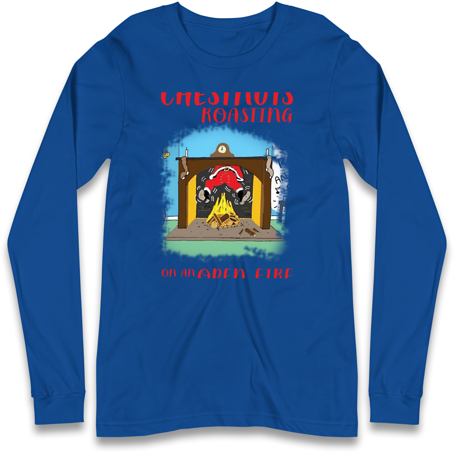 Chestnuts Roasting On An Open Fire Christmas Longsleeve T Shirt