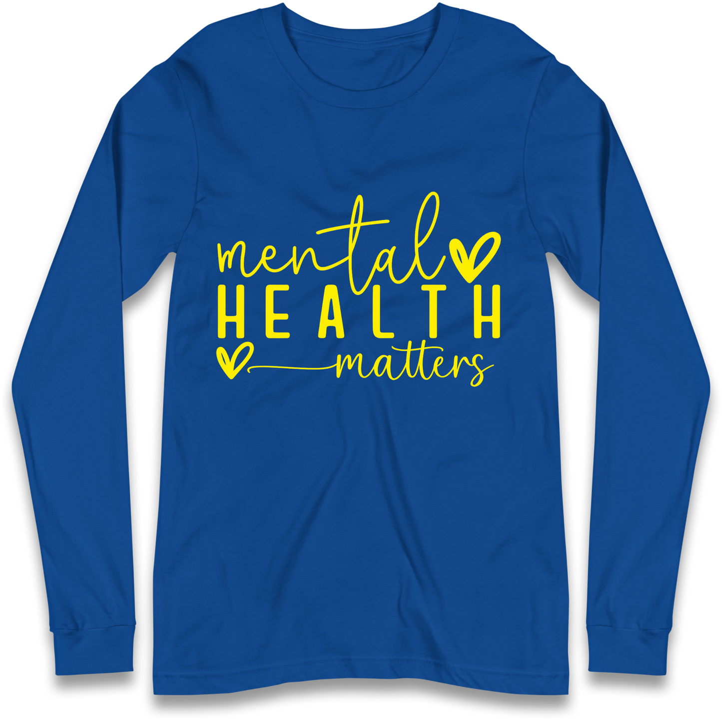 Mental Health Matters Longsleeve T Shirt