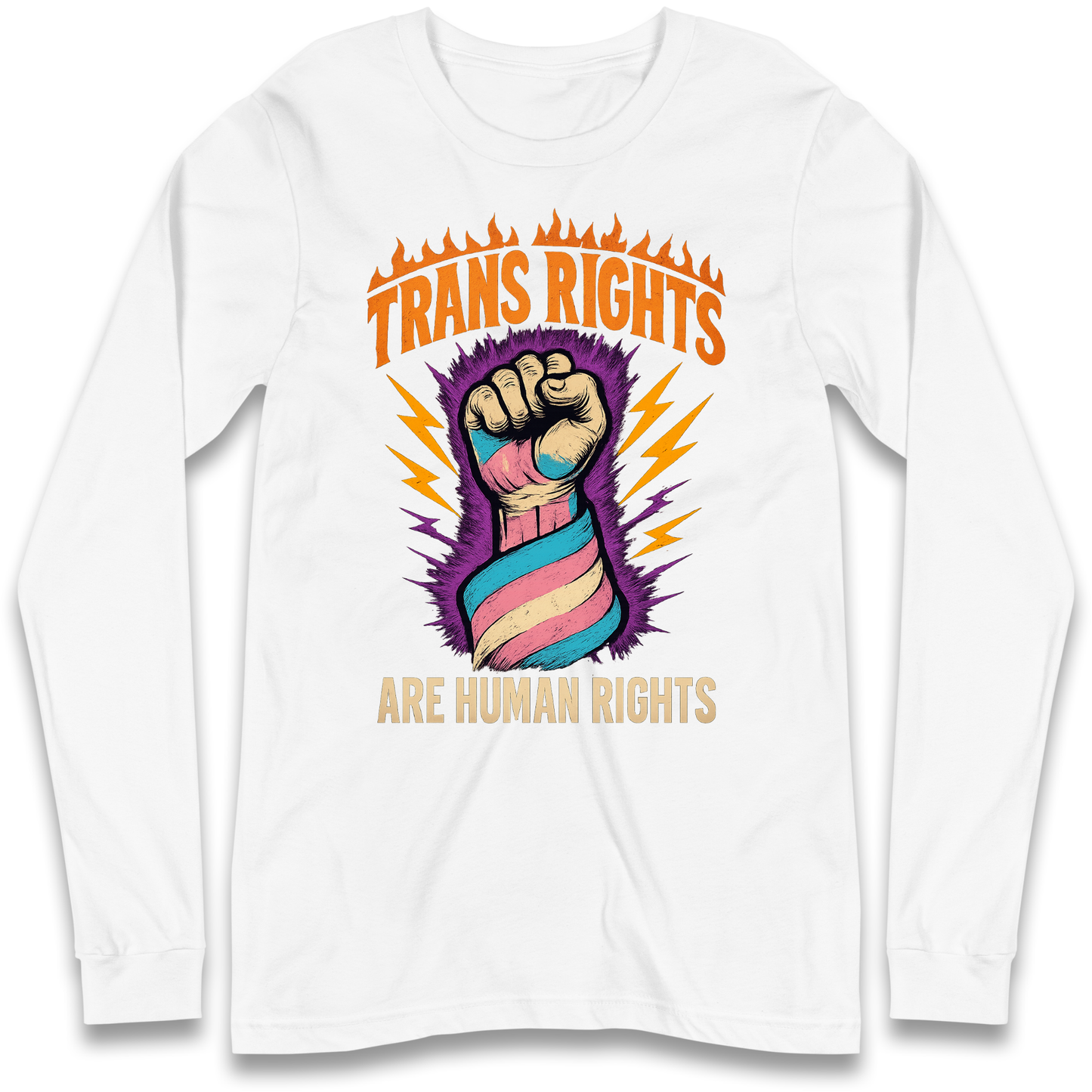 Trans Rights Are Human Rights Longsleeve T Shirt