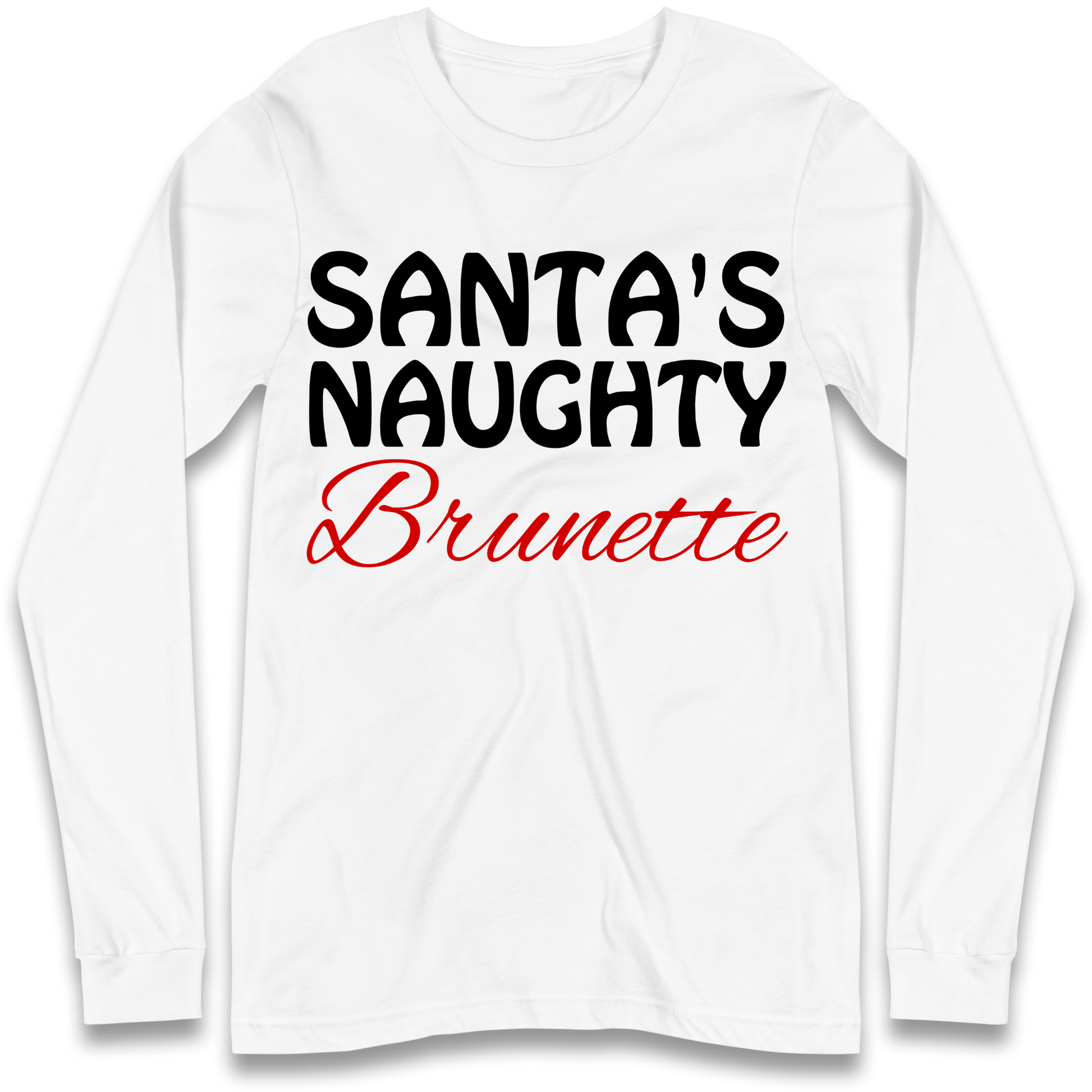 Naughty Brunette Longsleeve T-Shirt