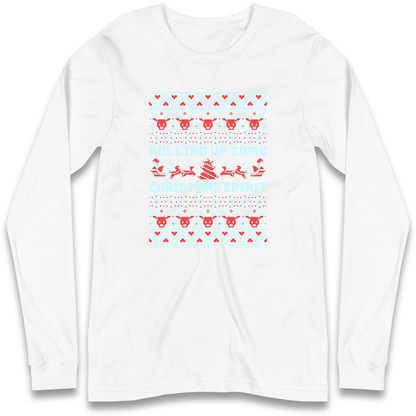 Rolling up Some Christmas Spirit Longsleeve T Shirt