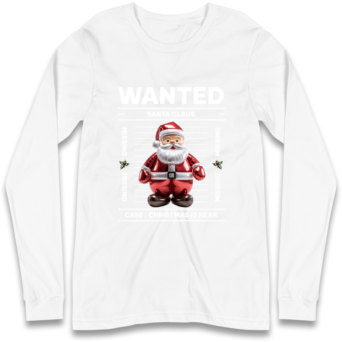 Wanted Santa Claus Christmas Longsleeve T Shirt