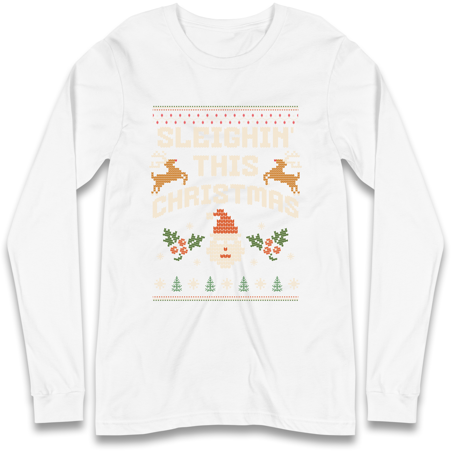 Sleighin This Christmas Christmas Longsleeve T Shirt