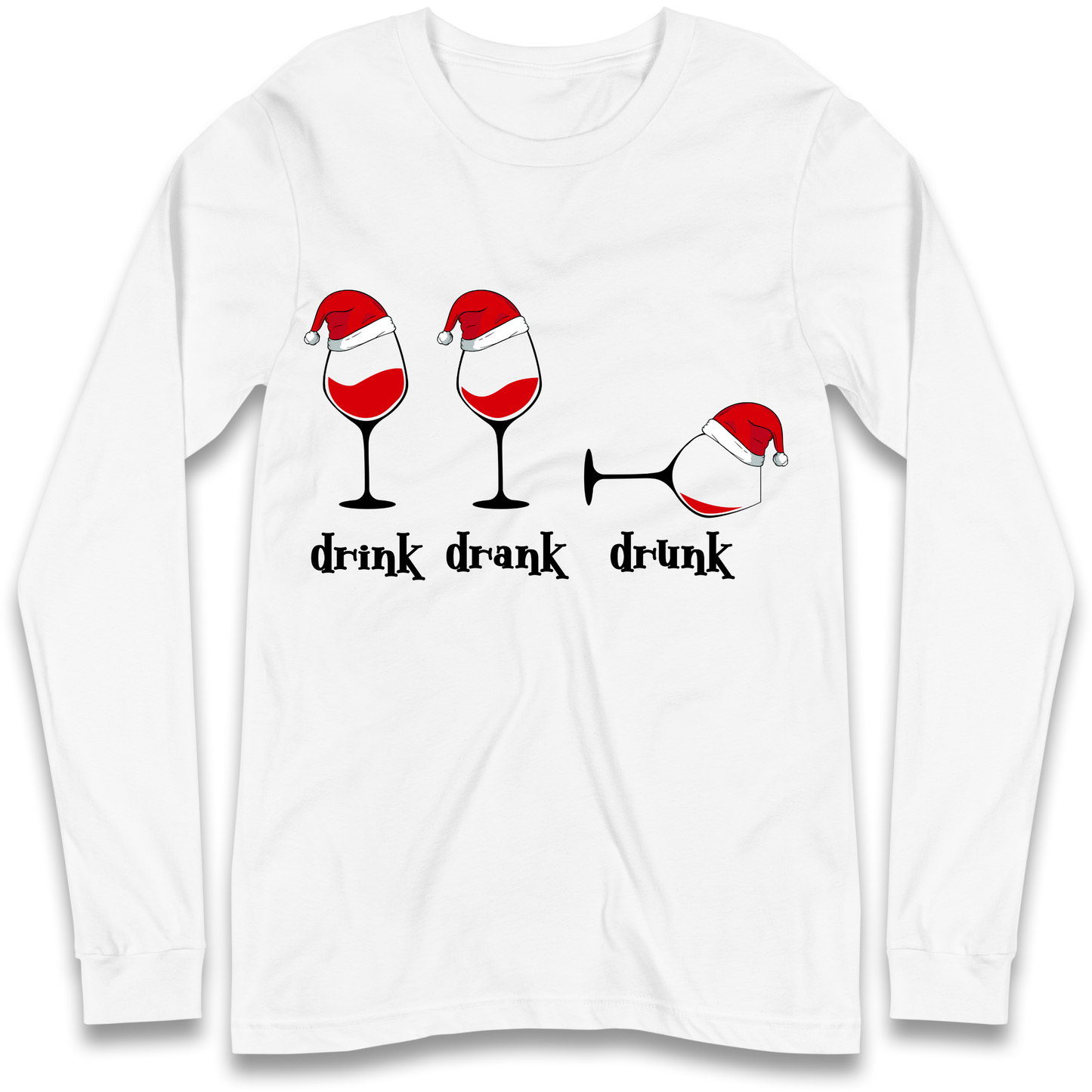 Drink Drank Drunk Longsleeve T-Shirt