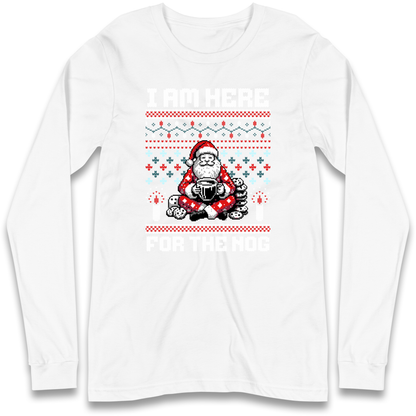 I am Here For The Nog Christmas Longsleeve T Shirt