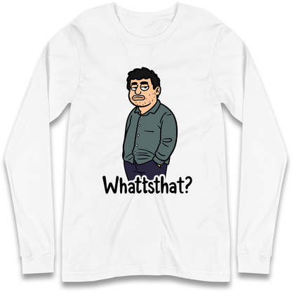 Whattsthat Longsleeve T Shirt