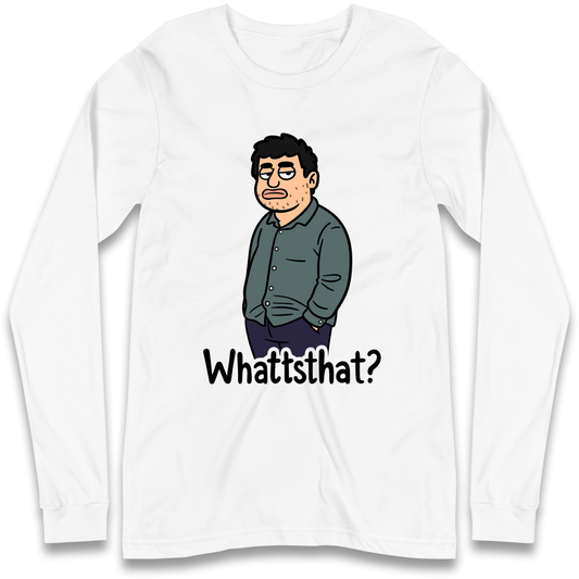 Whattsthat Longsleeve T Shirt