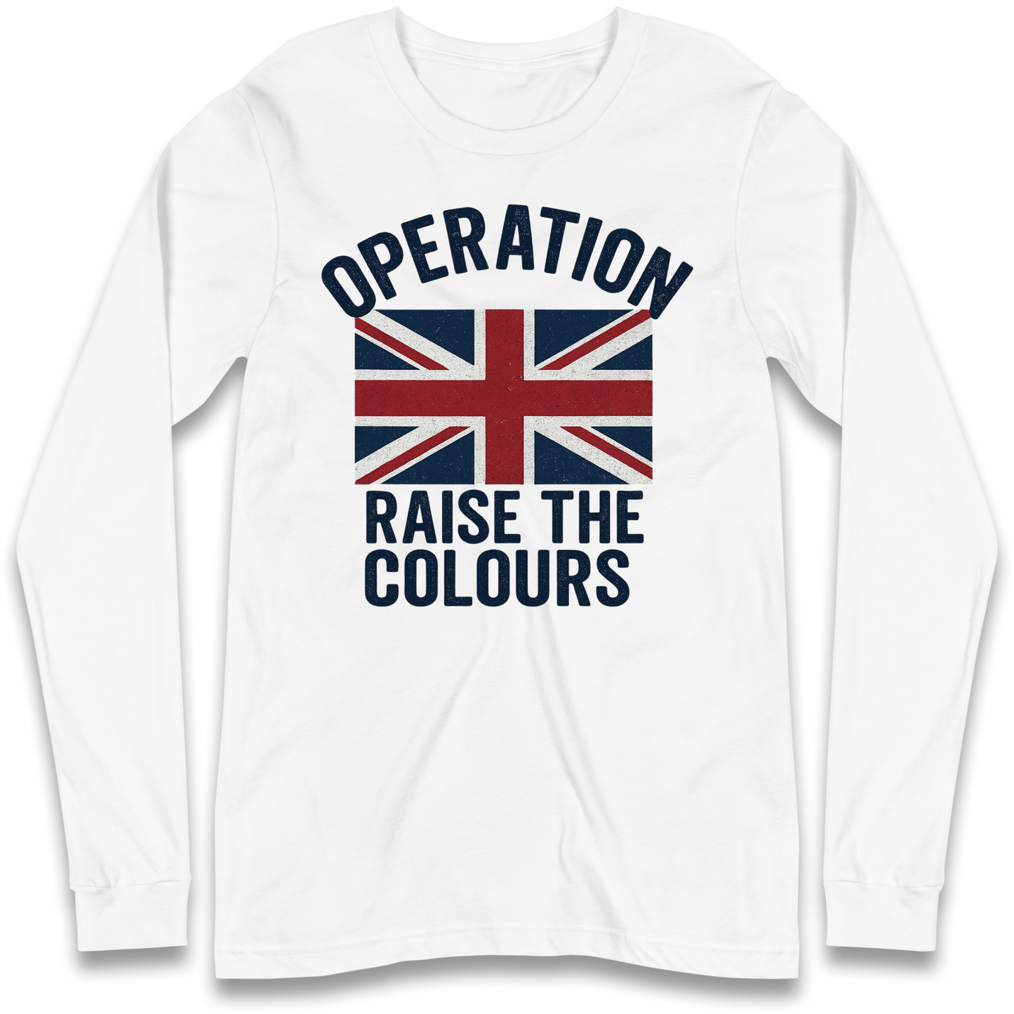 Operation Raise The Colours Longsleeve T Shirt