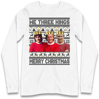 We Three Kings Longsleeve T Shirt