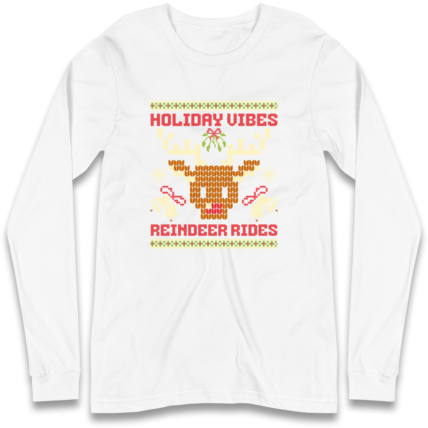 Holiday Vibes Reindeer Rides Christmas Longsleeve T Shirt