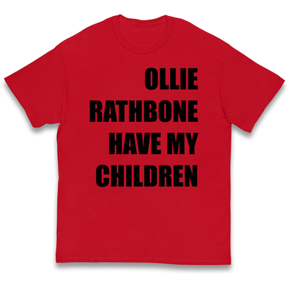 Ollie Rathbone Have My Children Rob McElhenney Wrexham Kids T Shirt