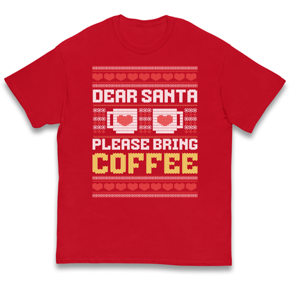 Dear Santa Please Bring Coffee kids t shirt
