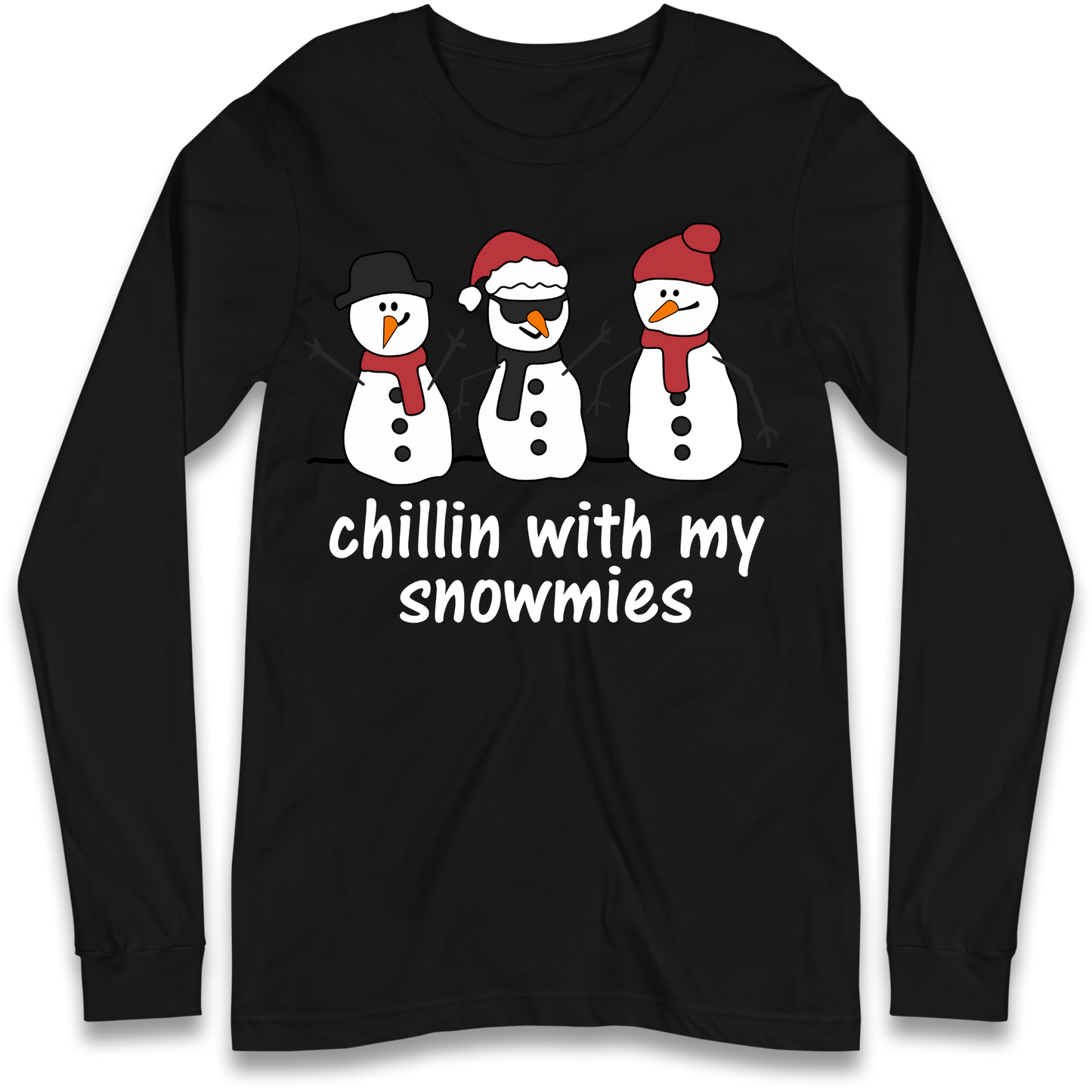Chillin With My Snowmies Longsleeve T Shirt