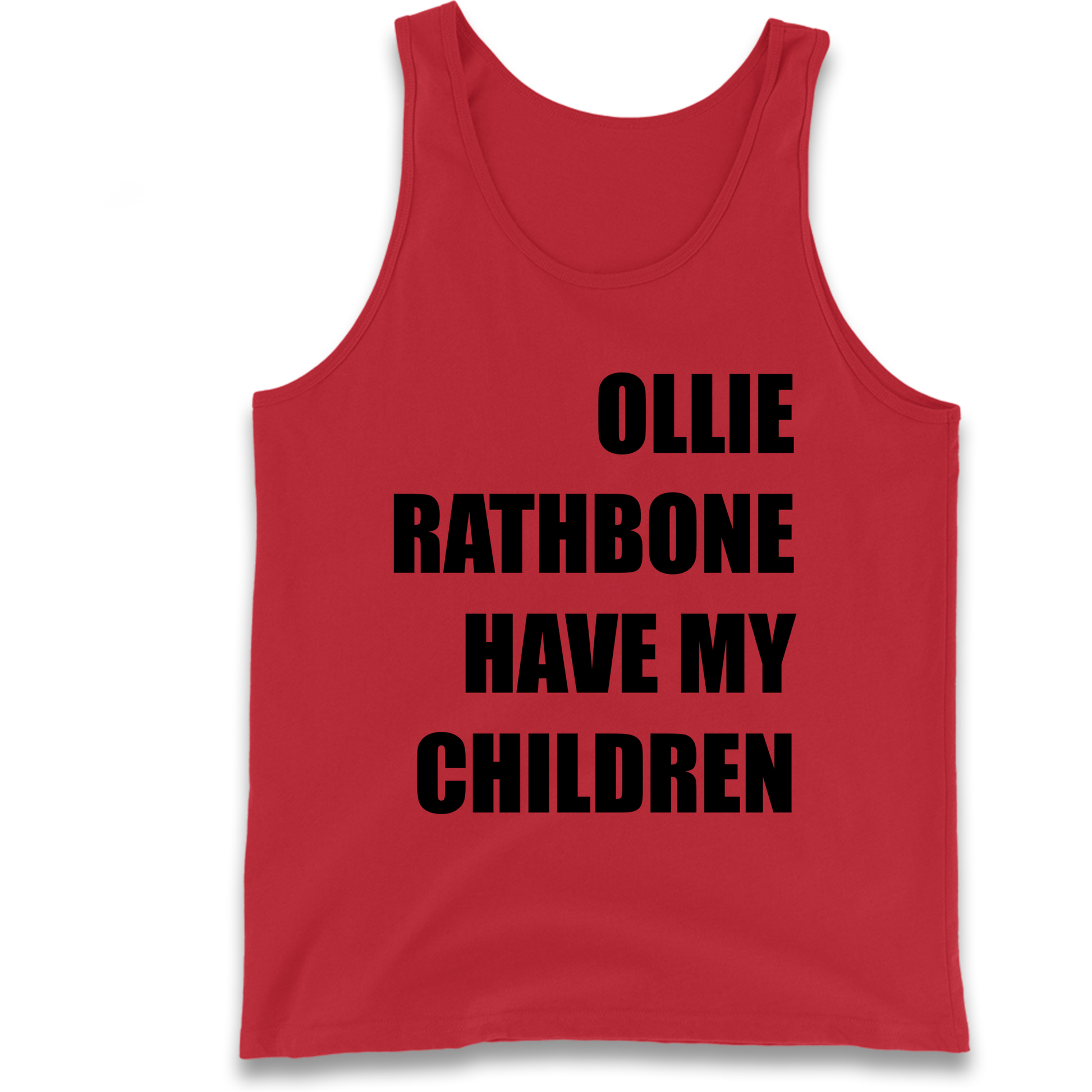 Ollie Rathbone Have My Children Rob McElhenney Wrexham Tank Top