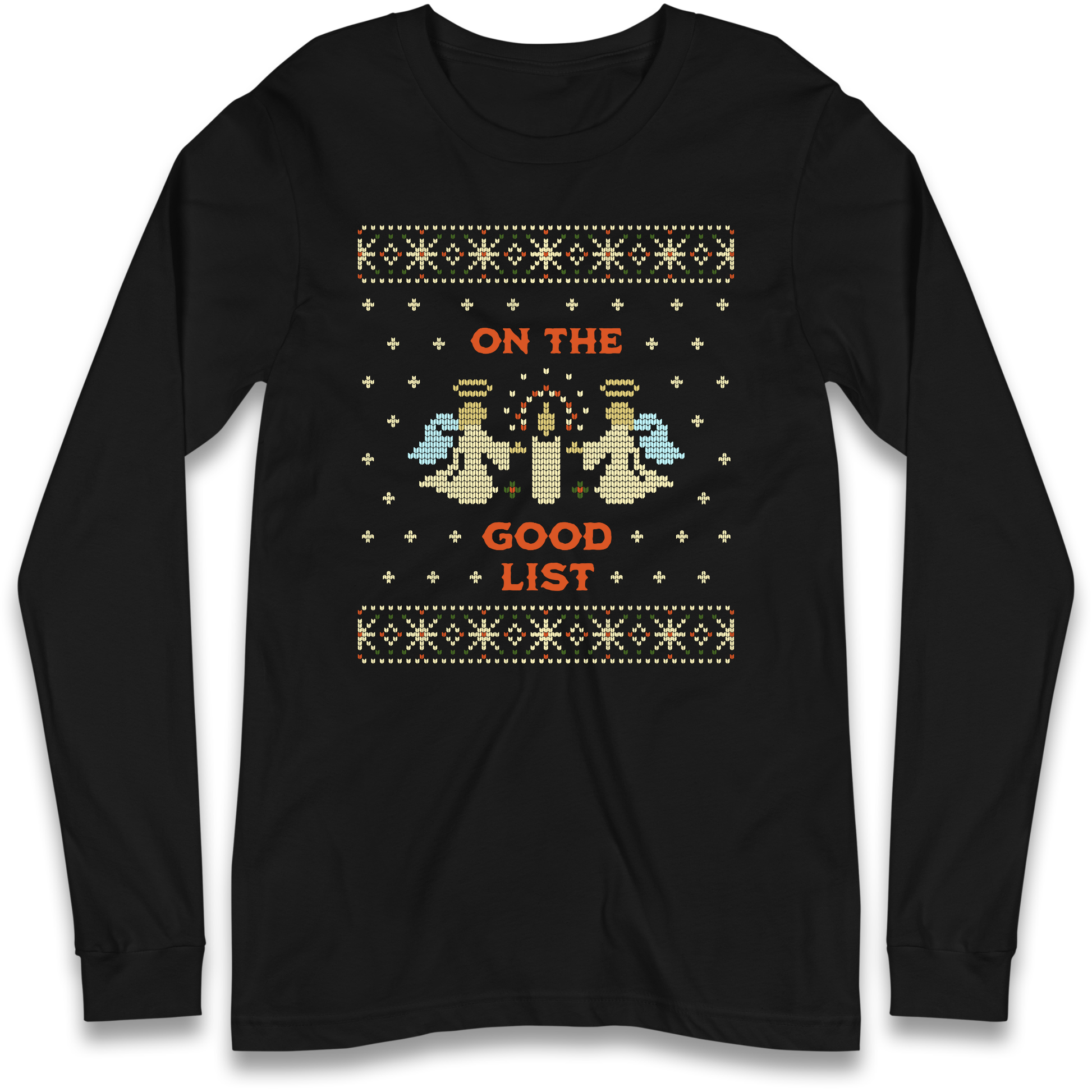 On The Good List Christmas Longsleeve T Shirt
